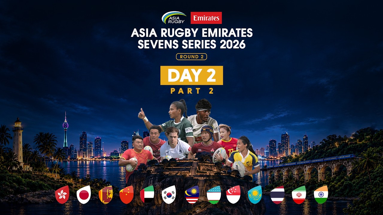 Asia Rugby Emirates Sevens Series 2026 – Round 2 | Day 2 – Part 2